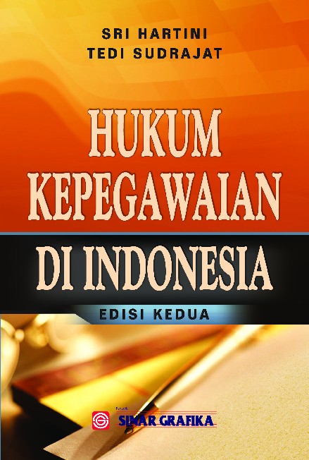 Hukum Kepegawaian di Indonesia (Edisi Kedua)